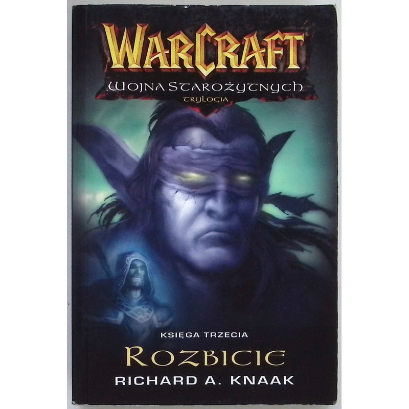 Rozbicie Richard A. Knaak