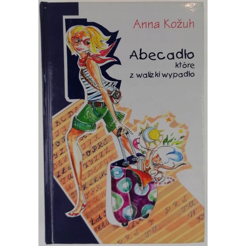 Abecadło które z walizki wypadło Anna Kozuh
