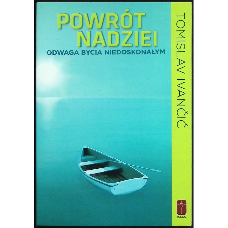 Powrót nadziei - Tomislav Ivančić