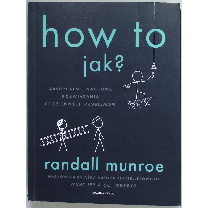 How To Jak Randall Munroe