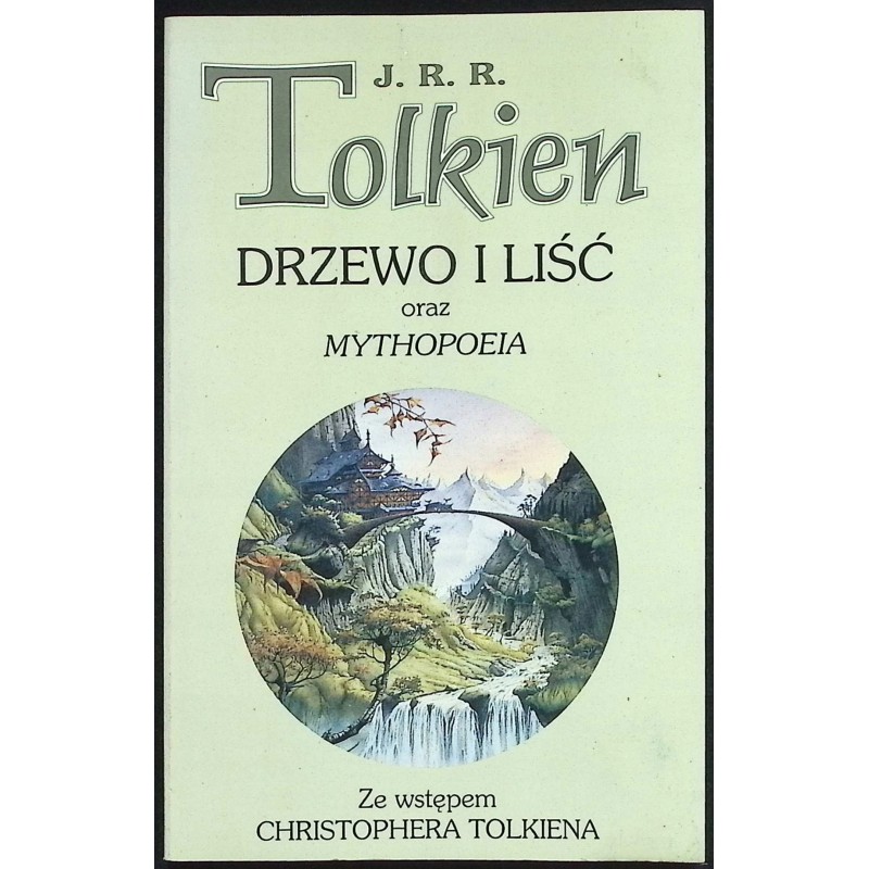 Drzewo i liść oraz Mythopoeia J.R.R. Tolkien