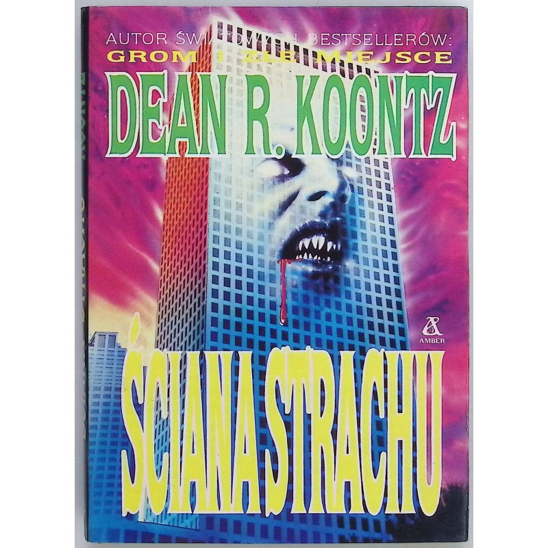 Ściana Strachu - Dean R. Koontz