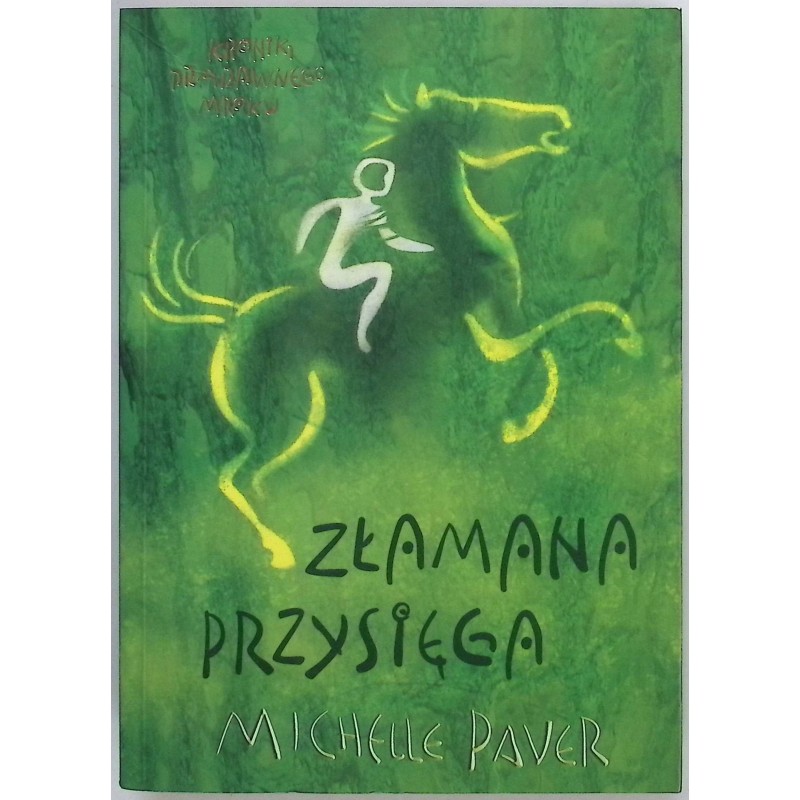 Złamana Przysięga - Michelle Paver