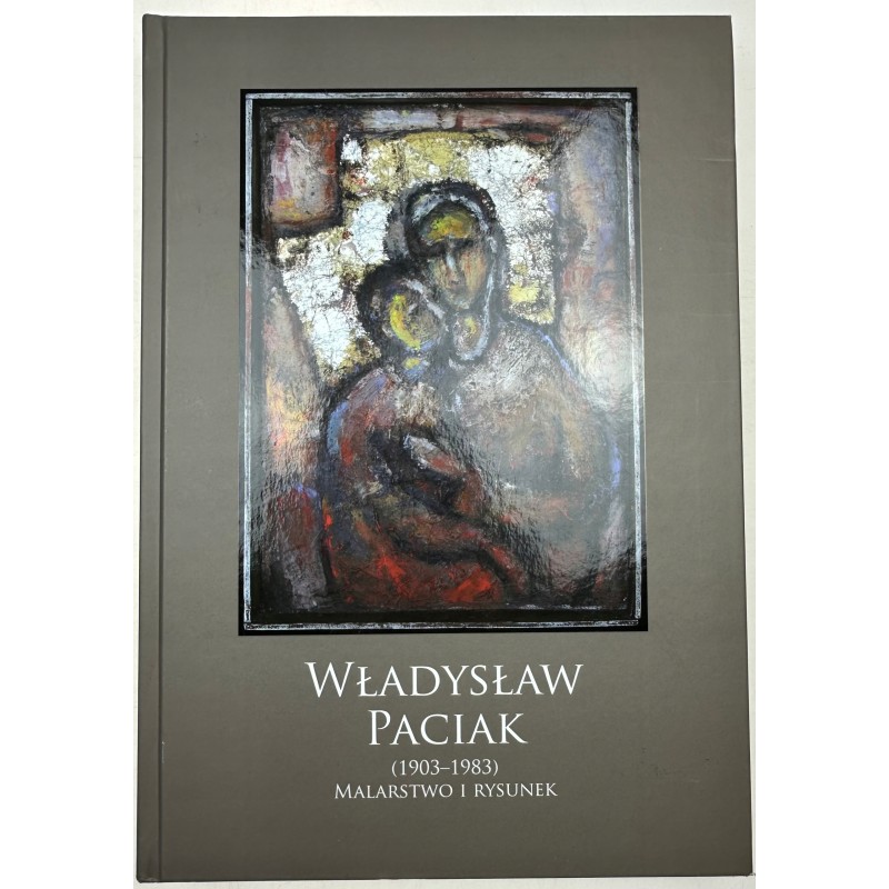 władysław paciak malarstwo i rysunek