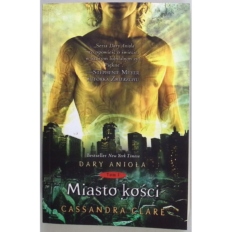 Miasto kości - Cassandra Clare