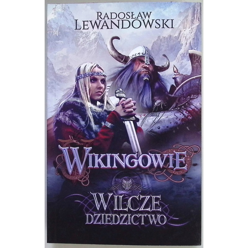 Wilcze dziedzictwo - Radosław Lewandowski