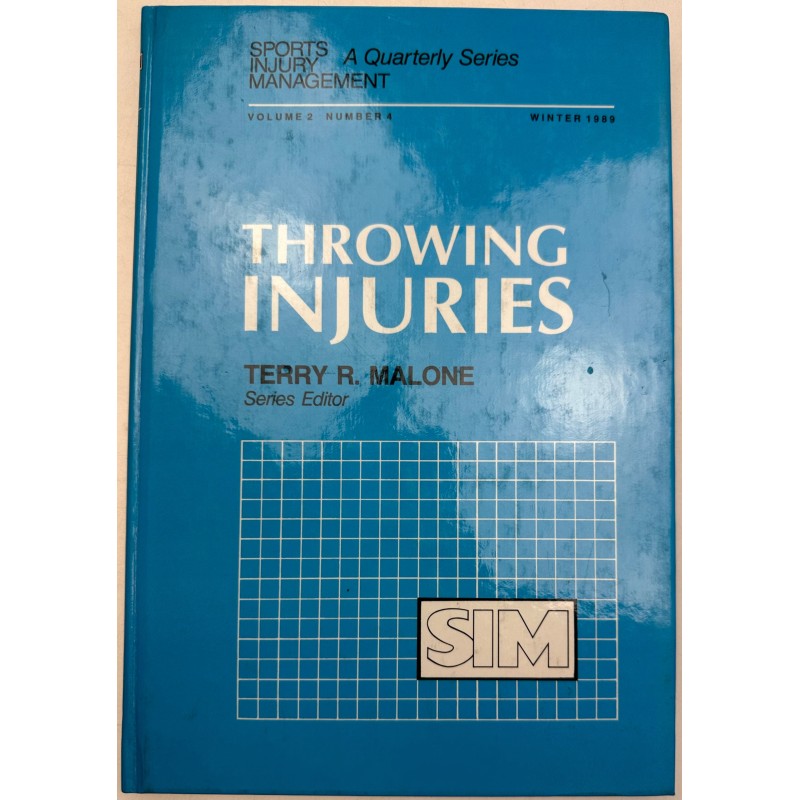 Throwing injuries Terry R. Malone