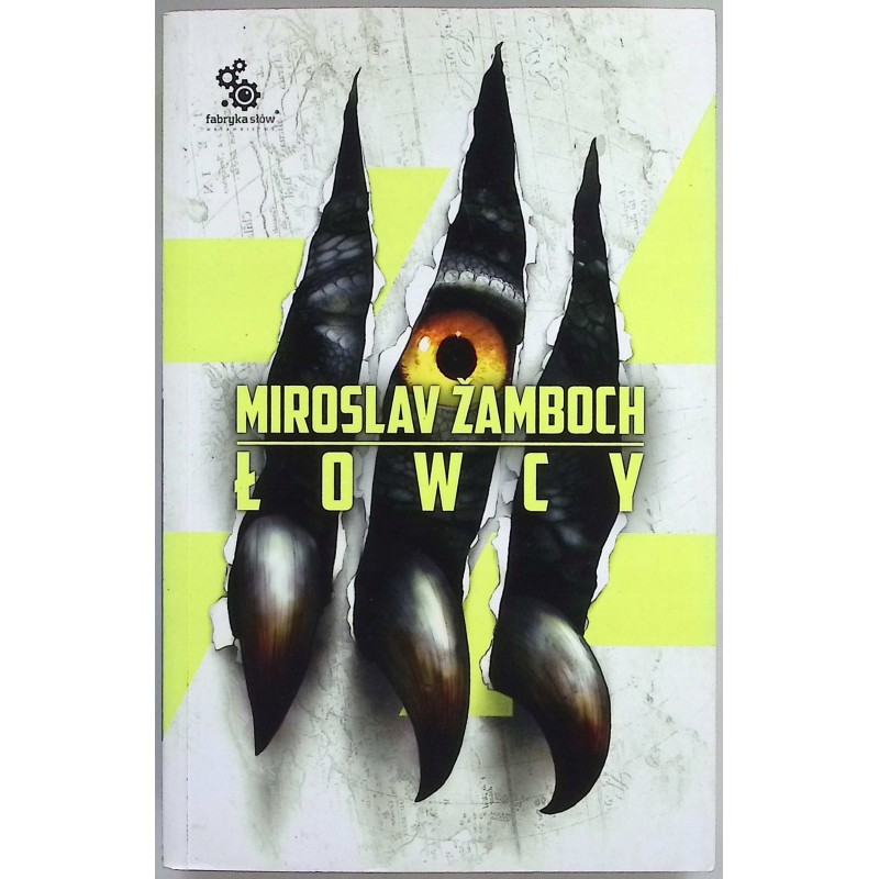 Łowcy - Miroslav Zamboch