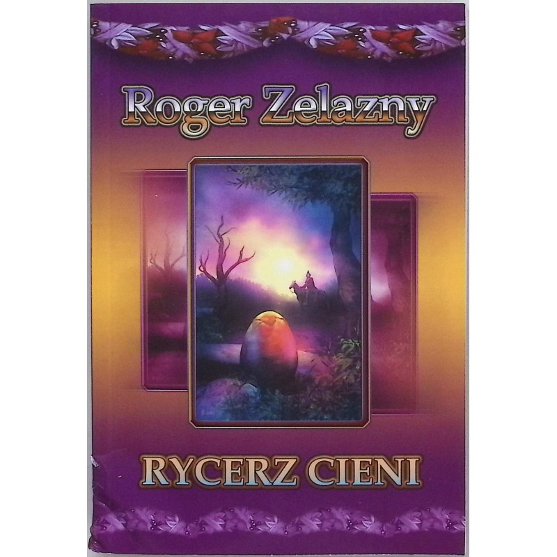 Rycerz cieni - Roger Zelazny