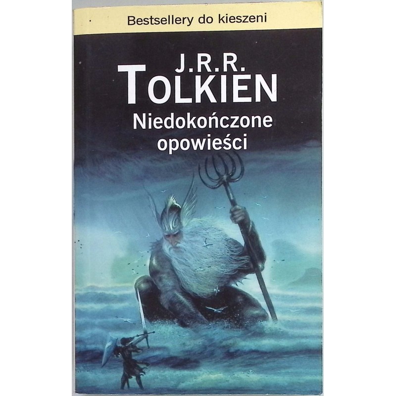 Niedokończone opowieści - Tolkien