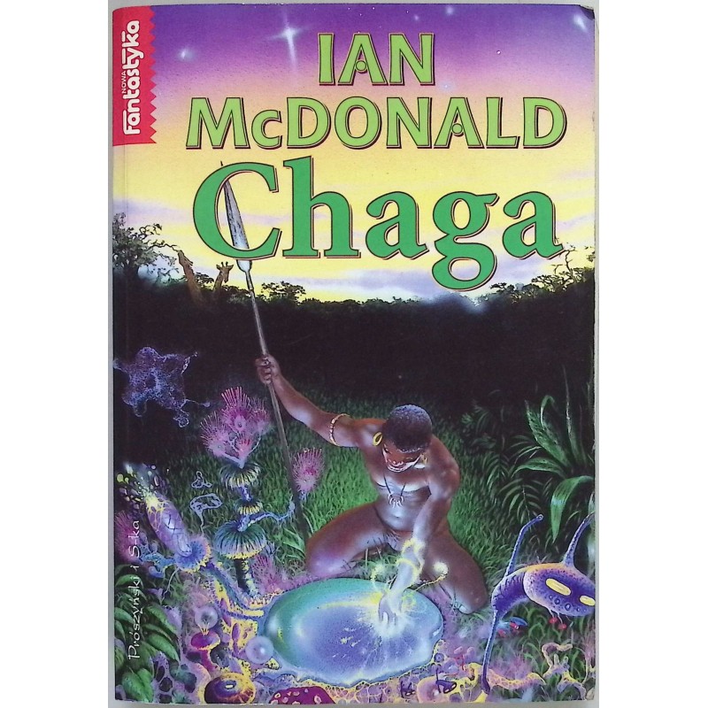 Chaga Ian McDonald