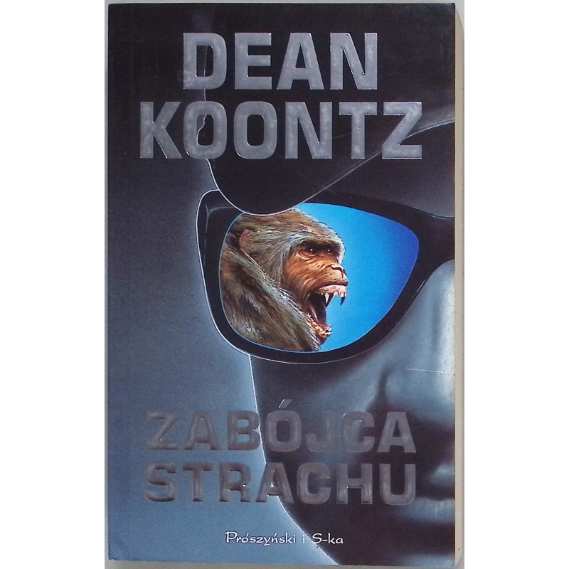 Zabójca strachu Dean Koontz