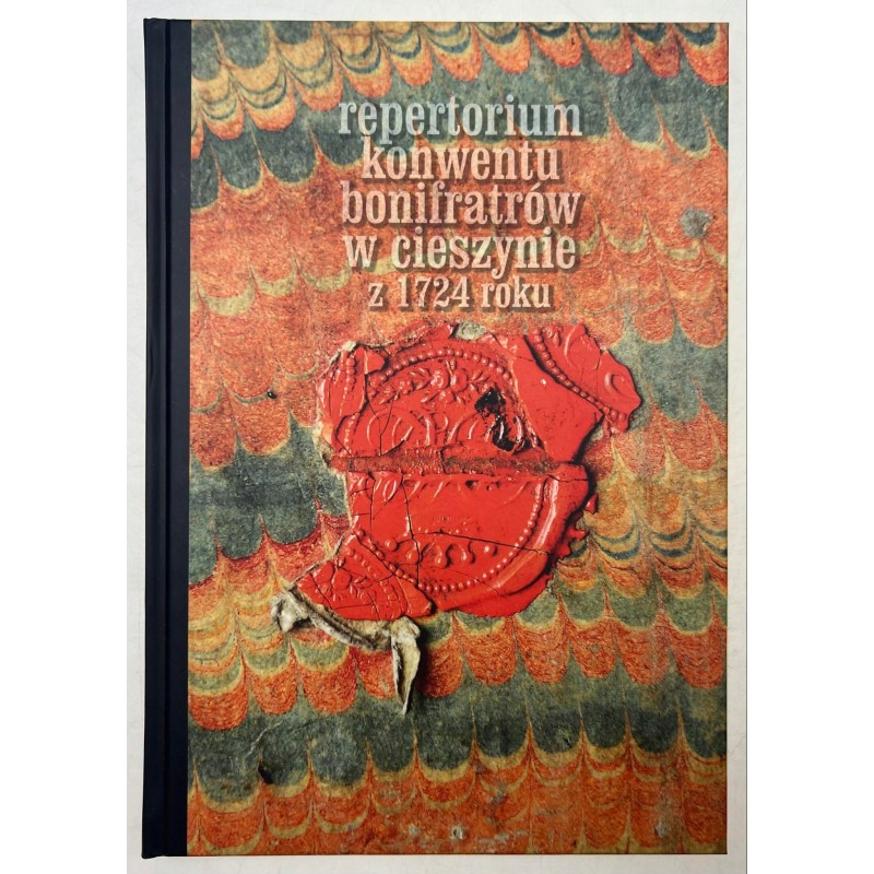 Repertorium konwentu bonifratów w cieszynie