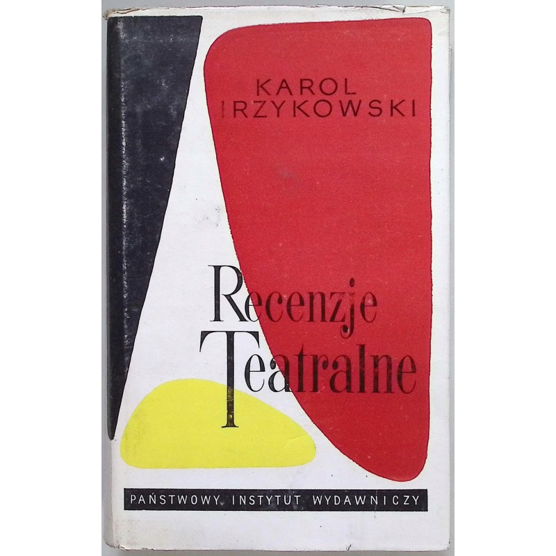 Recenzje Teatralne Karol Irzykowski