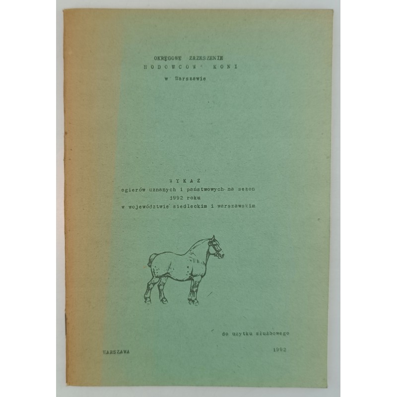 Wykaz ogierów uznanych i państwowych na sezon 1992