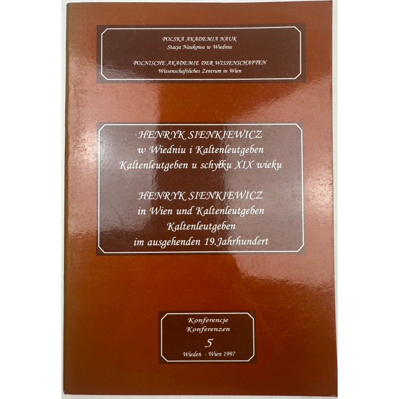 Henryk Sienkiewicz w Wiedniu i Kaltenleutgeben