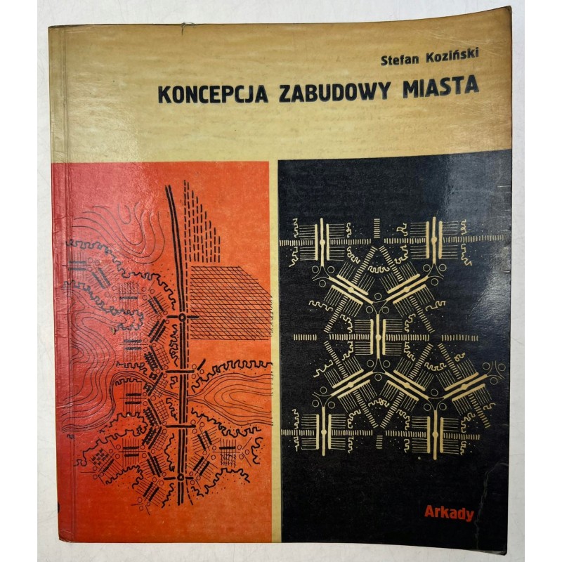 Koncepcja zabudowy miasta Stefan Koziski