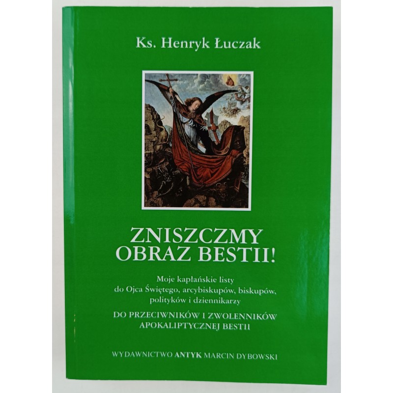 Zniszczmy obraz bestii!