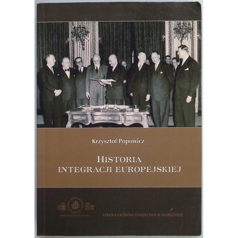 Historia integracji europejskiej Krzysztof Popowicz