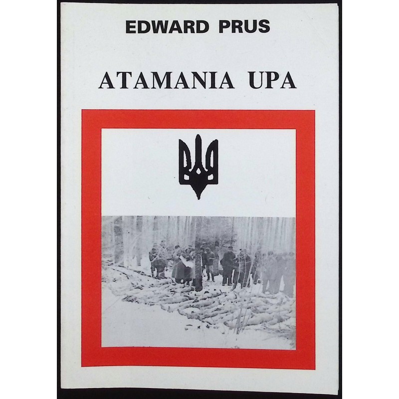 Atamania Upa Edward Prus