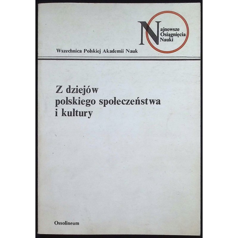 Z dziejów polskiego społeczeństwa i kultury