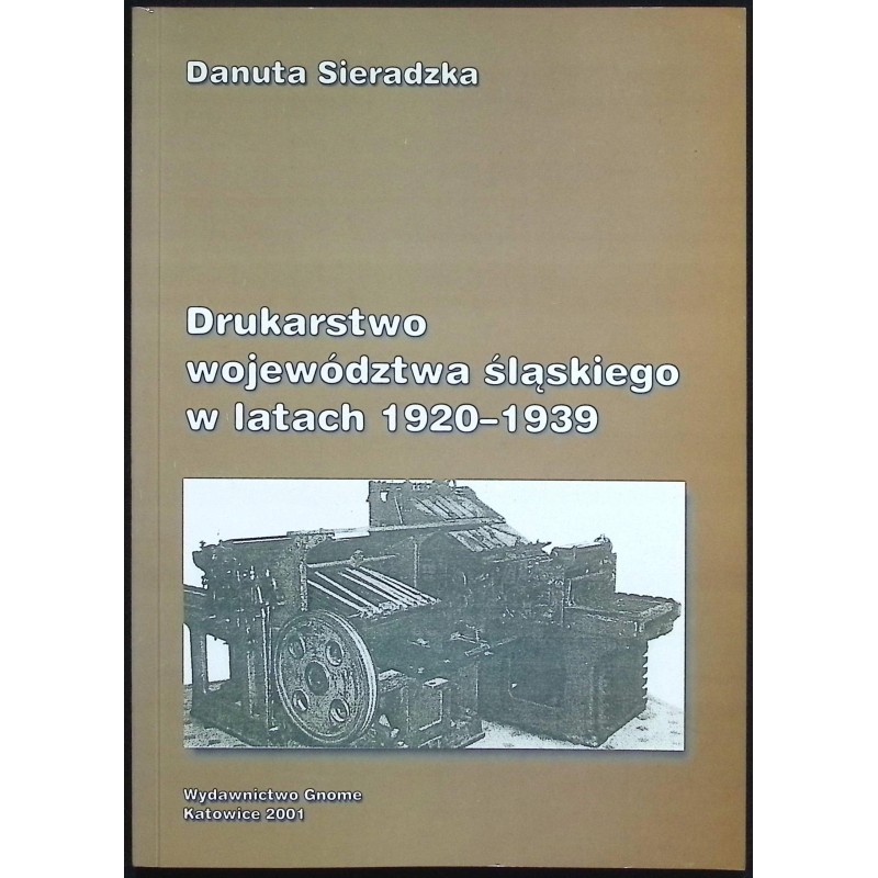 Drukarstwo województwa śląskiego w latach 1920-1939