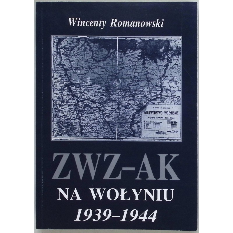 ZWZ- Ak na Wołyniu Wincenty Romanowski