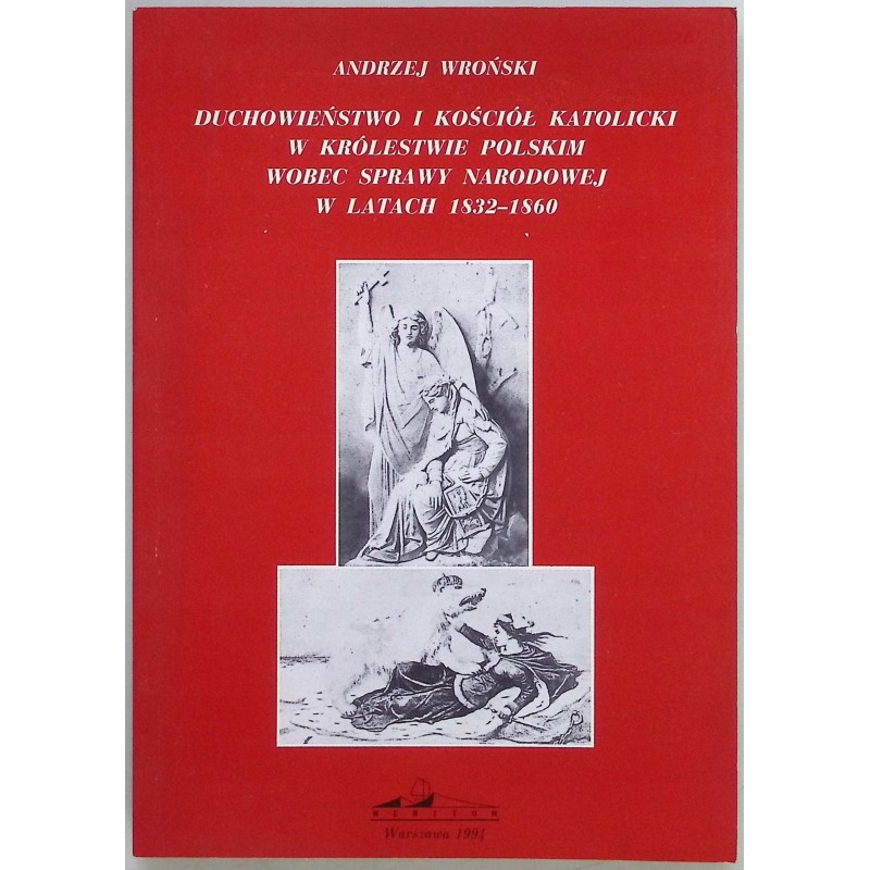 Duchowieństwo i kościół katolicki w królestwie polskim Andrzej Wroński