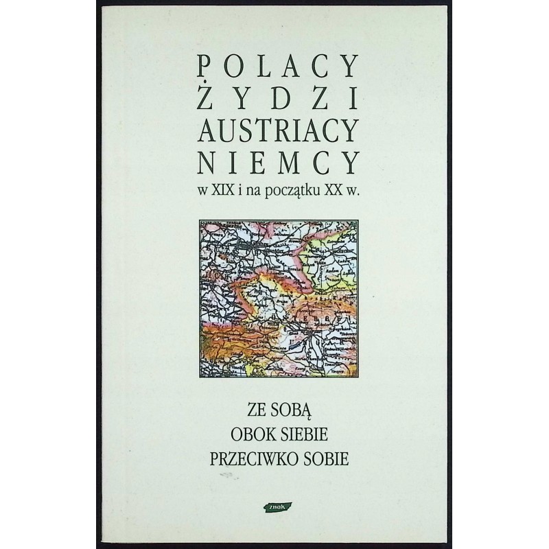 Polacy Żydzi Austriacy Niemcy w XIX i na początku XX w B. Breysach