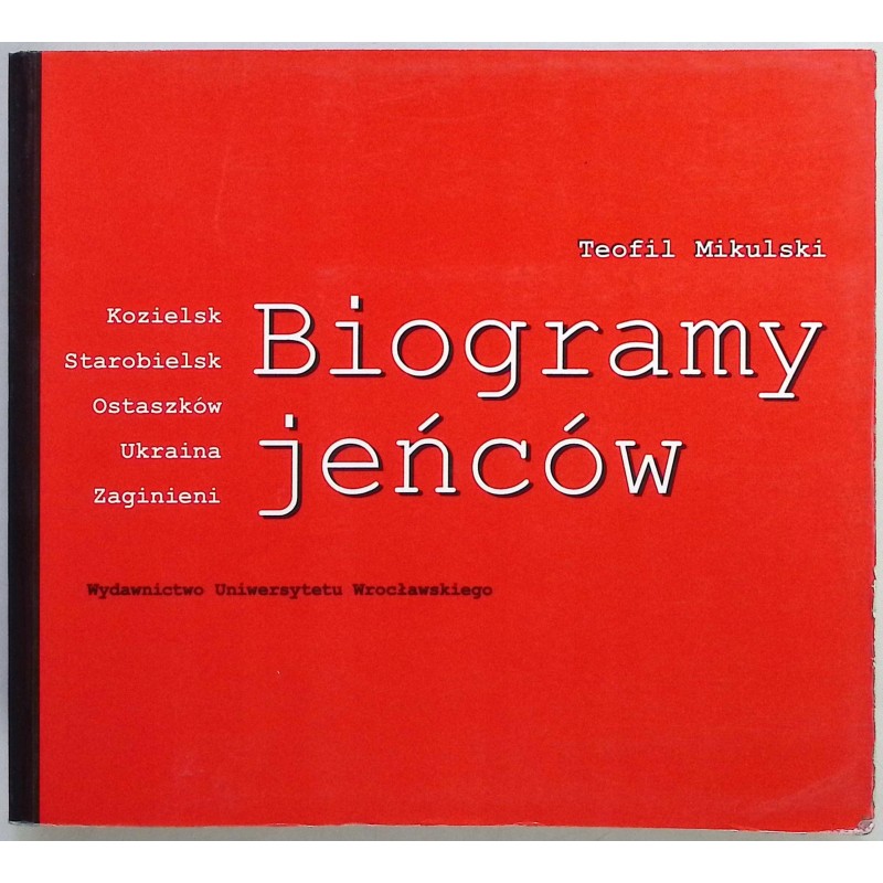 Biogramy Jeńców Teofil Mikulski