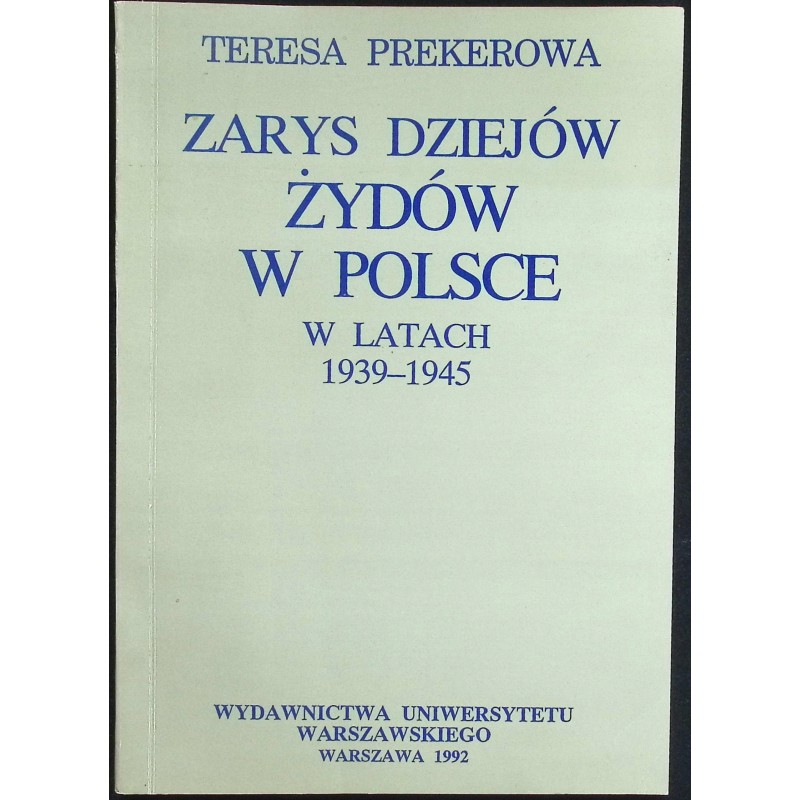 Zarys dziejów żydów w Polsce Teresa Prekerowa