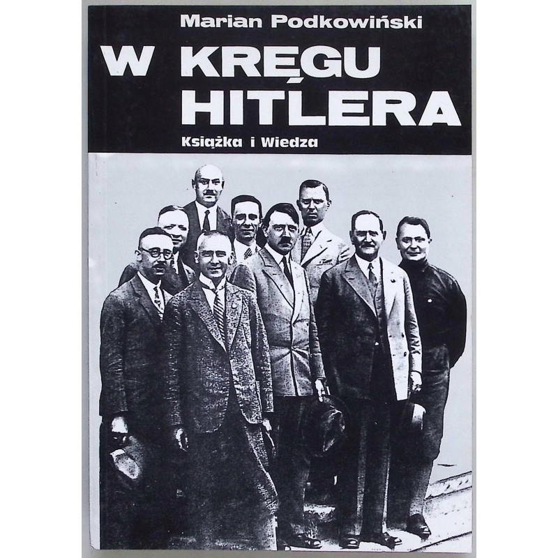 W kręgu Hitlera M. Podkowiński