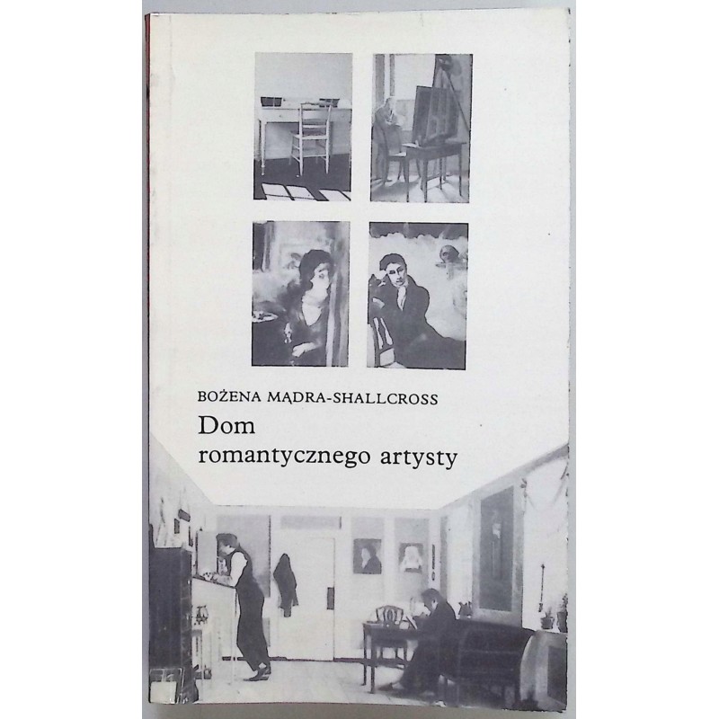 Dom romantycznego artysty Mądra-Shallcross