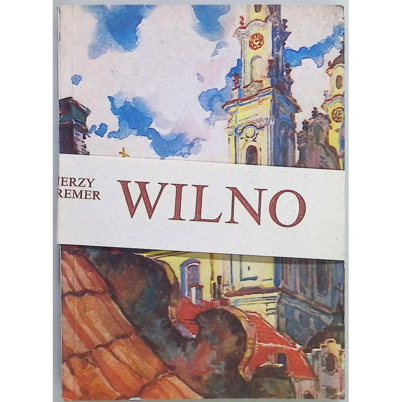 Cuda Polski Wilno Jerzy Remer