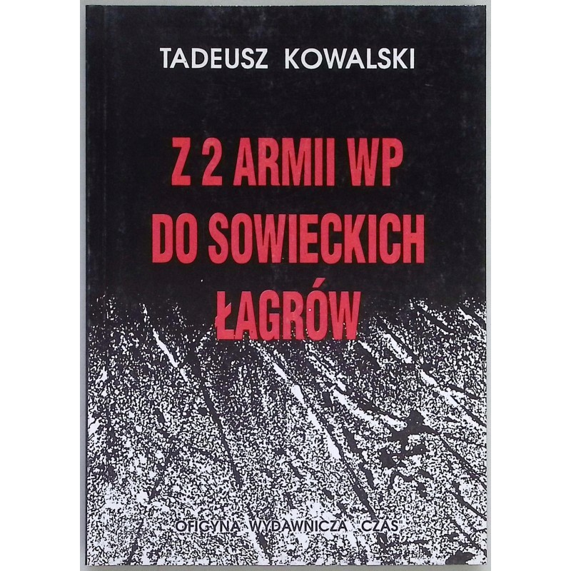 Z 2 armii wp do sowieckich łagrów