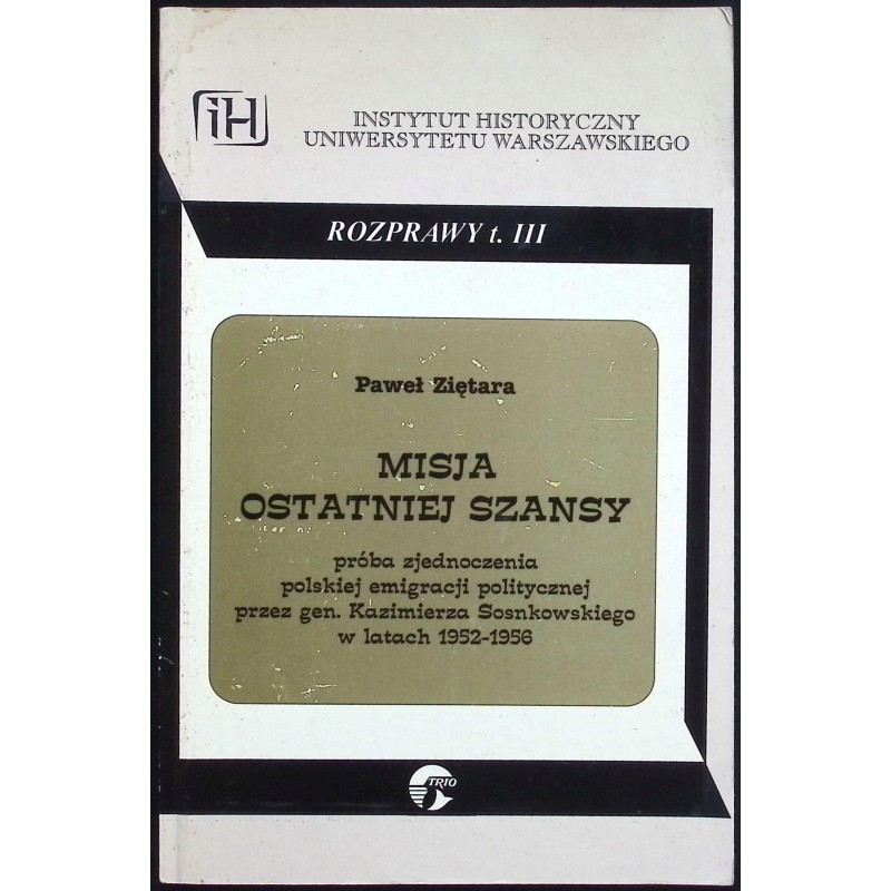 Misja ostatniej szansy Paweł Ziętara