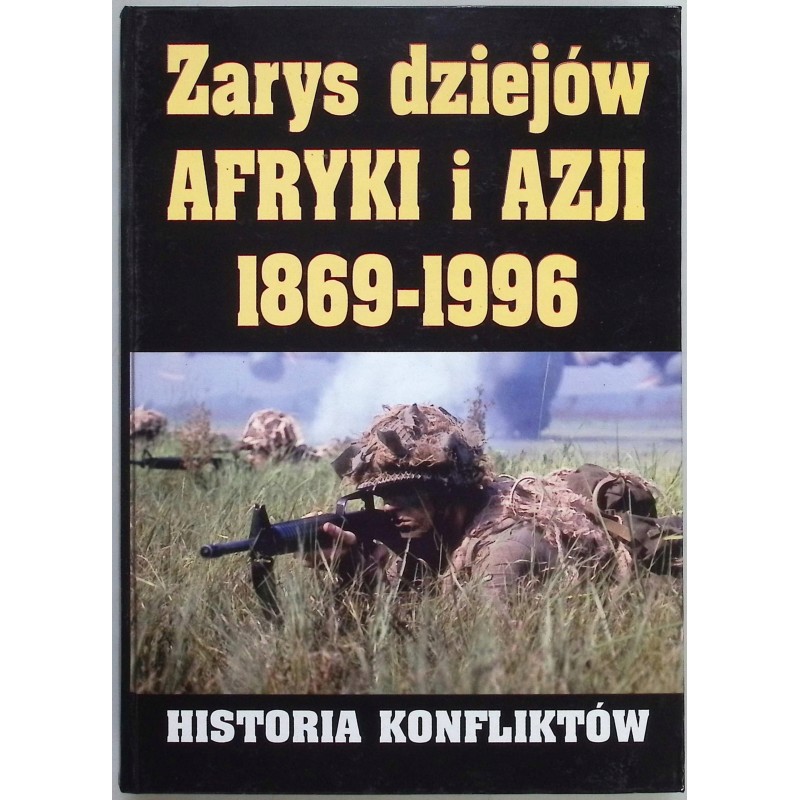 Zarys dziejów Afryki i Azji 1869-1996