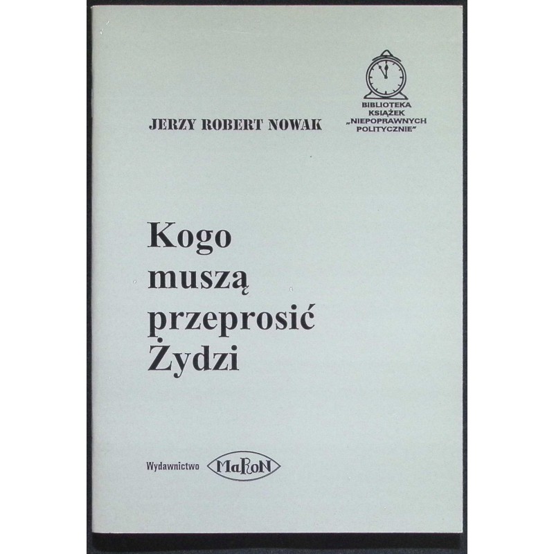 Kogo muszą przeprosić Żydzi