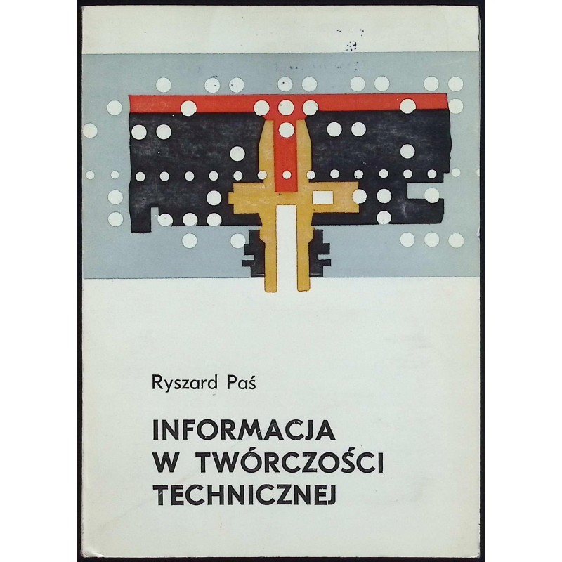 Informacja w twórczości technicznej Paś