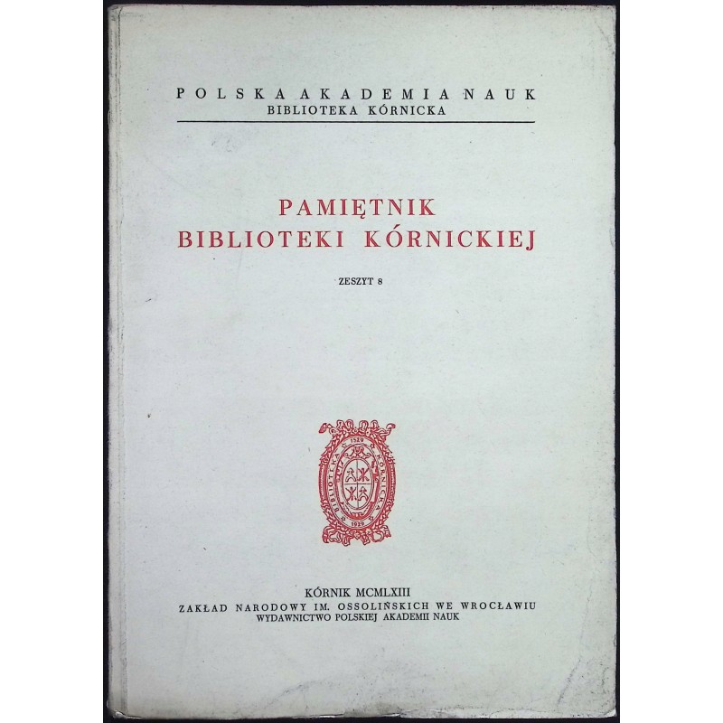 Pamiętnik Biblioteki Kórnickiej Zeszyt 8 Stanisława Jasińska