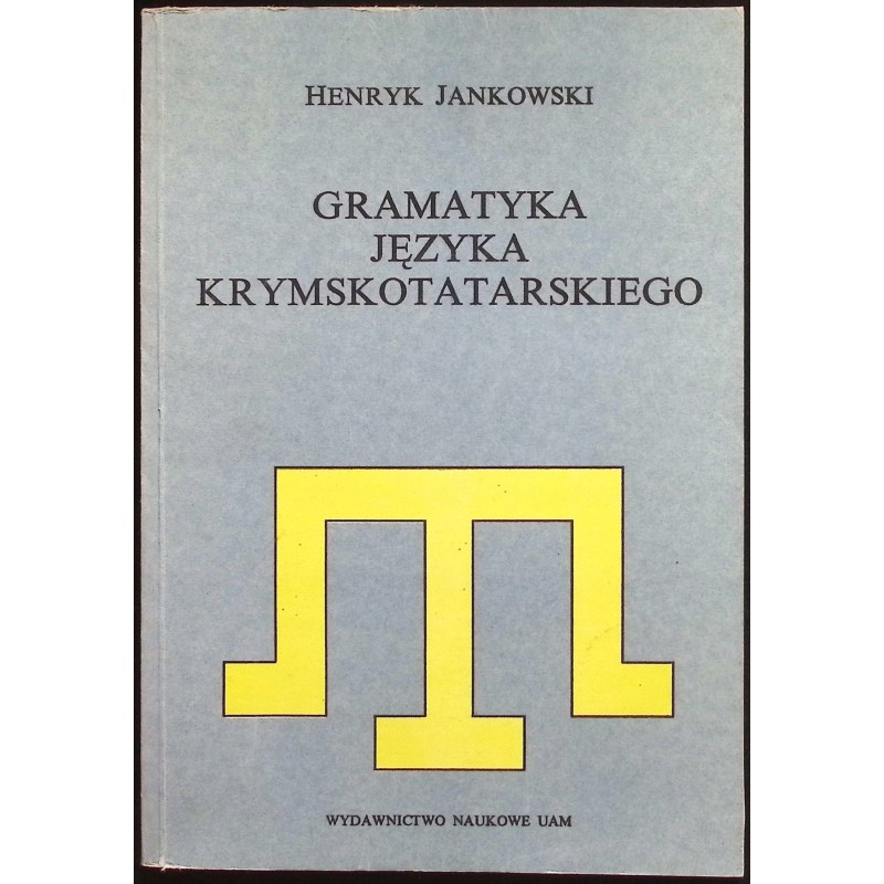 Gramatyka języka krymskotatarskiego Henryk Jankowski