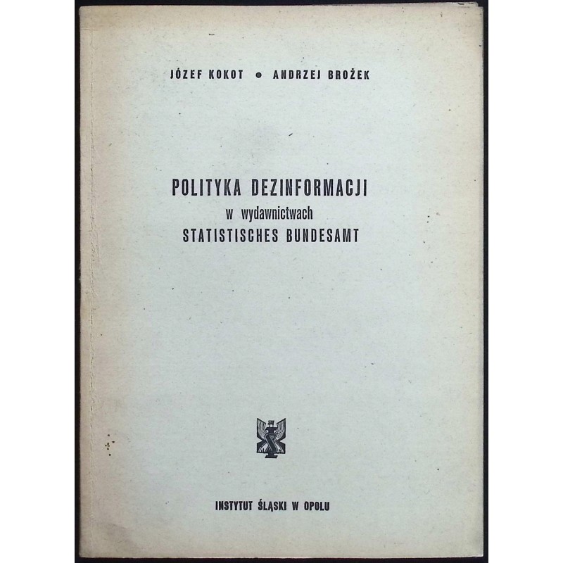 Polityka dezinformacji w wydawnictwach Statistisches Bundesamt
