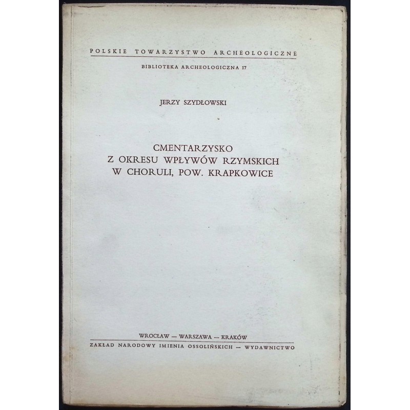 Cmentarzysko z okresu wpływów rzymskich w Choruli, pow. krapkowice