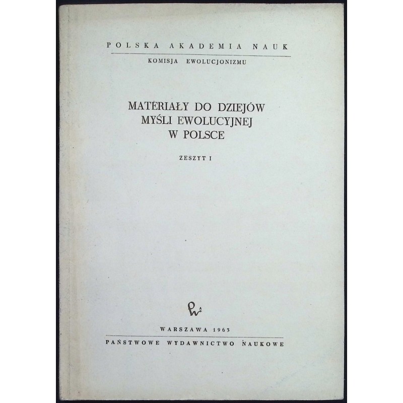 Materiału do dziejów myśli ewolucyjnej w Polsce
