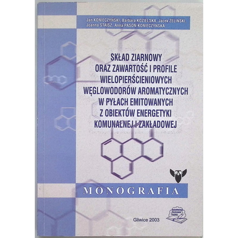 Skład ziarnowy oraz zawartość i profile wielopierścieniowych węglowodorów