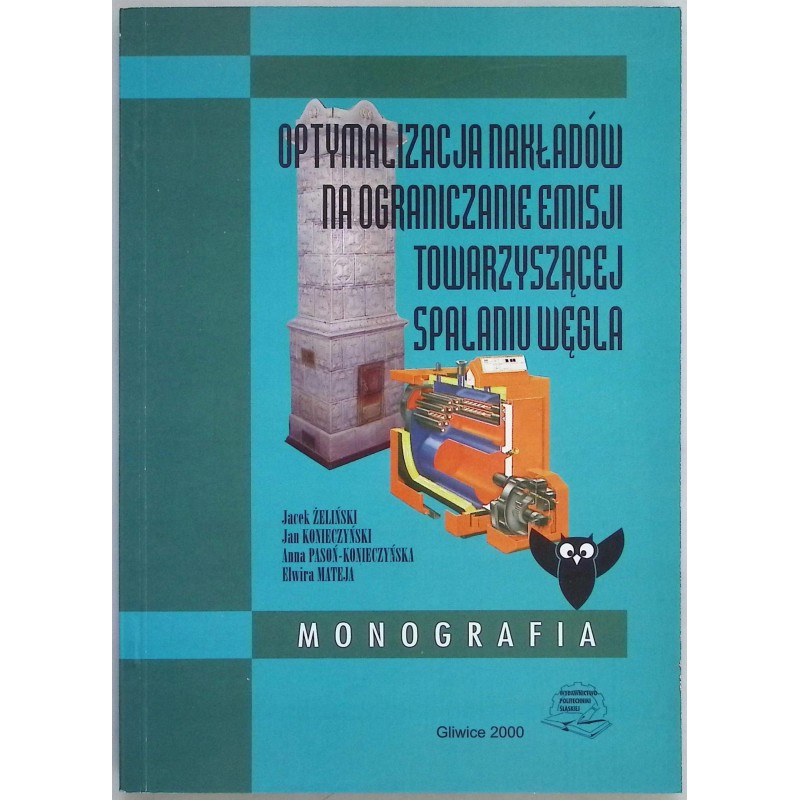 Optymalizacja nakładów na ograniczenie emisji towarzyszącej spalaniu węgla