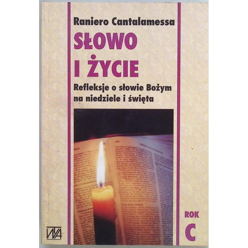 Słowo i życie Rok C Raniero Cantalamessa