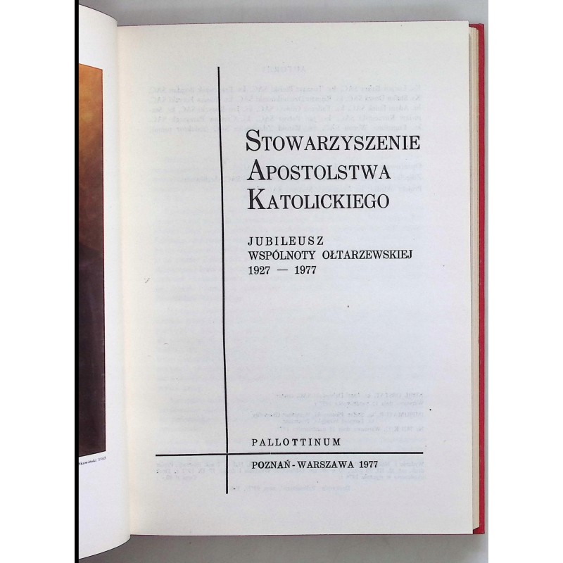 Stowarzyszenie Apostolstwa Katolickiego 1927-1977