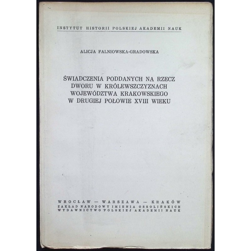 Świadczenia poddanych na rzecz dworu w królewszczyznach