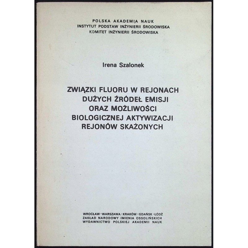 Związki fluoru w rejonach dużych źródeł emisji